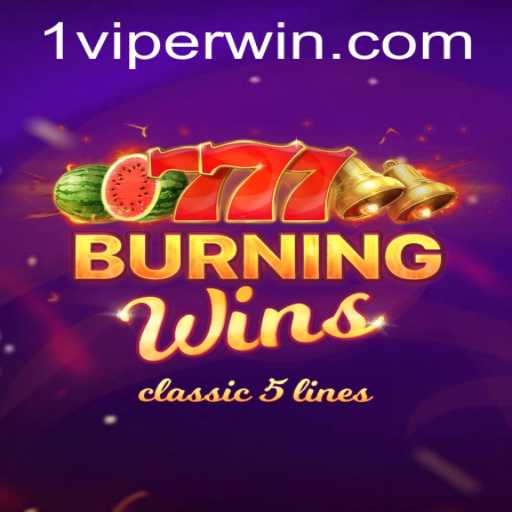 Discover the Excitement of BurningWins: Revolutionizing Gameplay with ViperWin