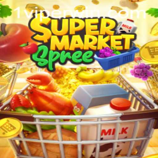 Exploring the Exciting World of SupermarketSpree and the Triumph of ViperWin